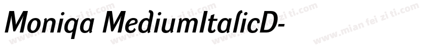 Moniqa MediumItalicD字体转换